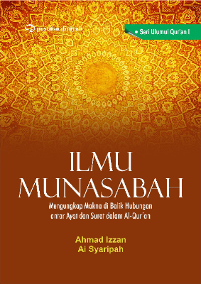 Sampul buku Ilmu Munasabah; Meng...