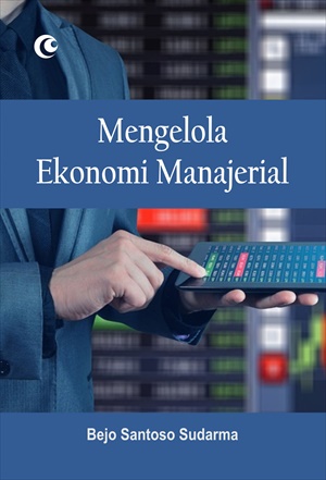 Sampul buku Mengelola Ekonomi Ma...